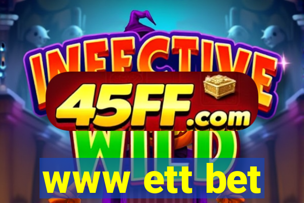 www ett bet